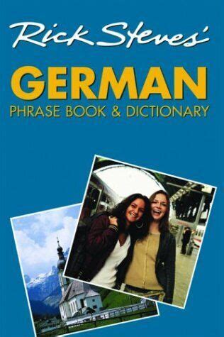 Rick Steves German Phrase Book and Dictionary Kindle Editon