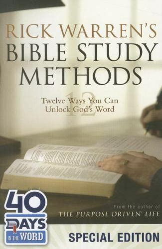 Rick Warren s Bible Study Methods 40 Days in the Word Special Edition Twelve Ways You Can Unlock God s Word Epub