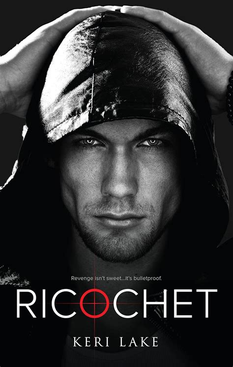 Ricochet A Vigilantes Novel Doc