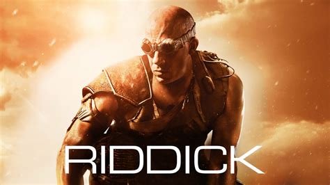 Riddick: The Ultimate Sci-Fi Adventure Saga