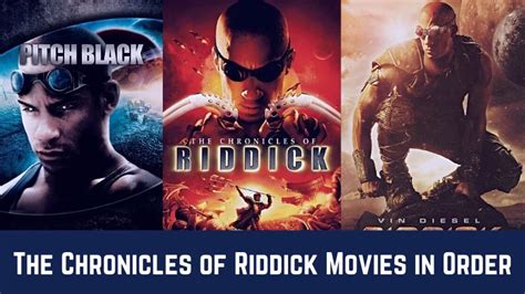 Riddick Movies in Order: A Dark Odyssey