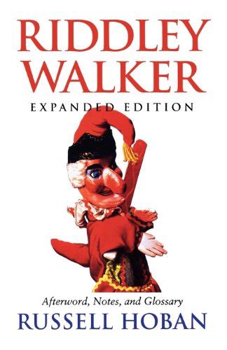 Riddley Walker Expanded Edition Reader