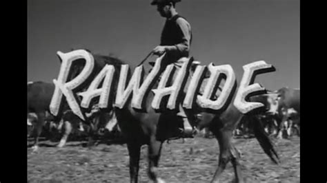 Ride the Range: Lyrics to the Iconic 'Rawhide' Theme Song