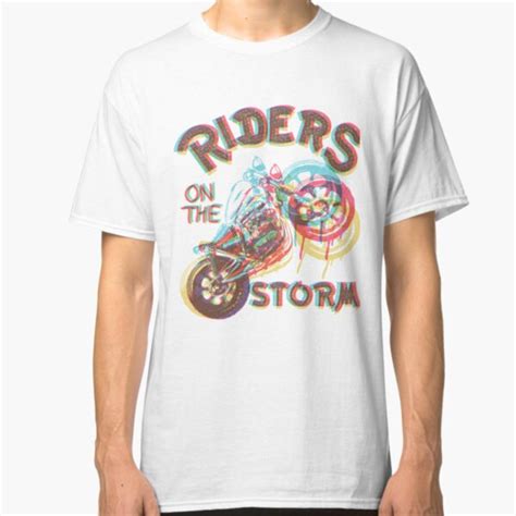 Riders on the Storm T-Shirt: A Timeless Icon in Fashion and Music