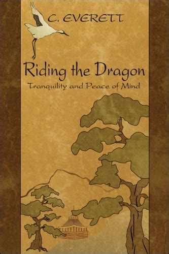 Riding the Dragon Tranquility and Peace of Mind PDF