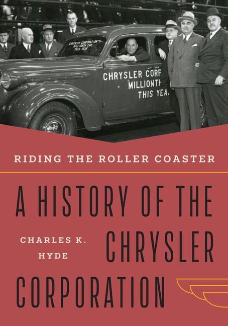 Riding the Roller Coaster A History of the Chrysler Corporation Great Lakes Books Series Reader