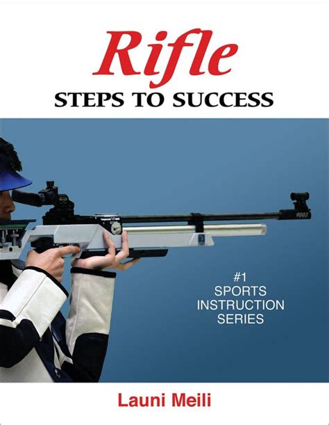 Rifle (Steps to Success Sport) Ebook Epub