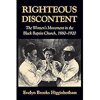 Righteous Discontent: The Womens Movement in the Black Baptist Church, 1880-1920 Ebook PDF