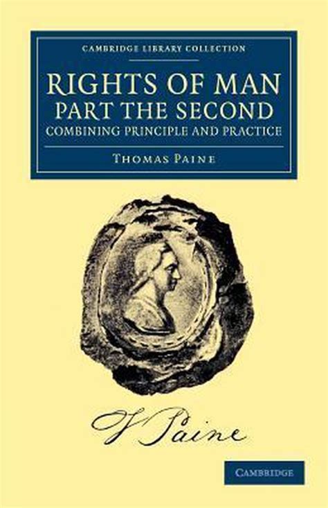 Rights of Man Part the Second Combining Principle and Practice by Thomas Paine the Sixth Edition Reader