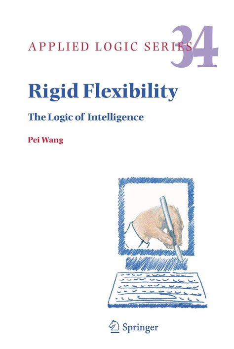 Rigid Flexibility The Logic of Intelligence Doc