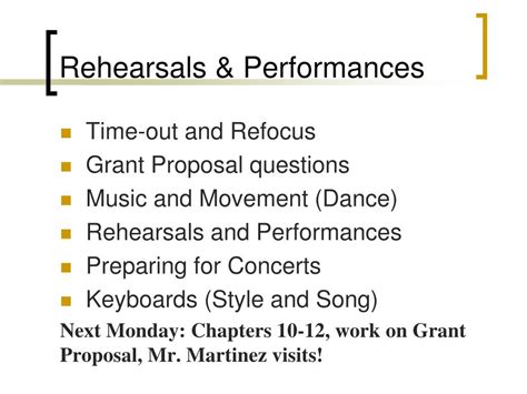 Rigorous Rehearsals and Performances: