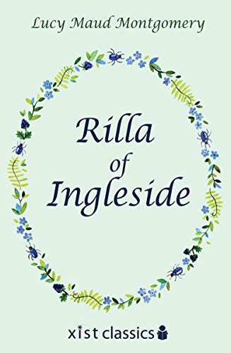 Rilla of Ingleside Xist Classics