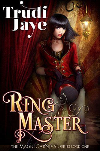 Ringmaster The Magic Carnival Volume 1 Kindle Editon