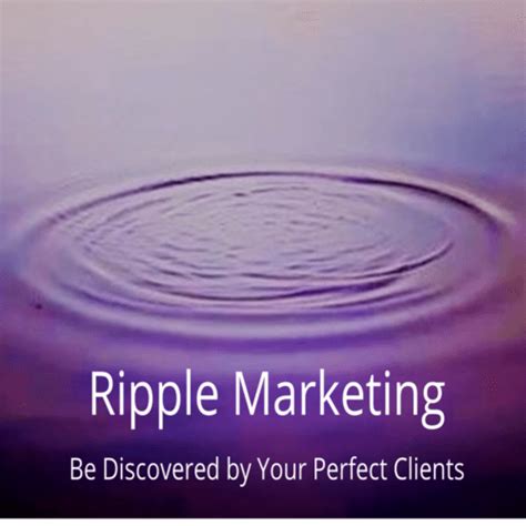 Ripple Marketing: