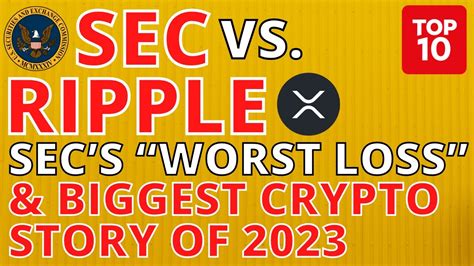 Ripple SEC News: The 10 Biggest Developments