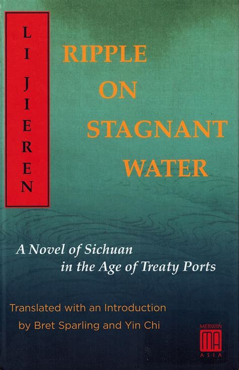 Ripple on Stagnant Water A Novel of Sichuan in the Age of Treaty Ports Doc