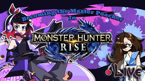 Rise B Hunter: 25 Tips for Becoming a Master of the Monsters