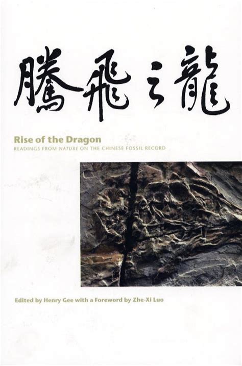 Rise of the Dragon Readings from Nature on the Chinese Fossil Record Epub