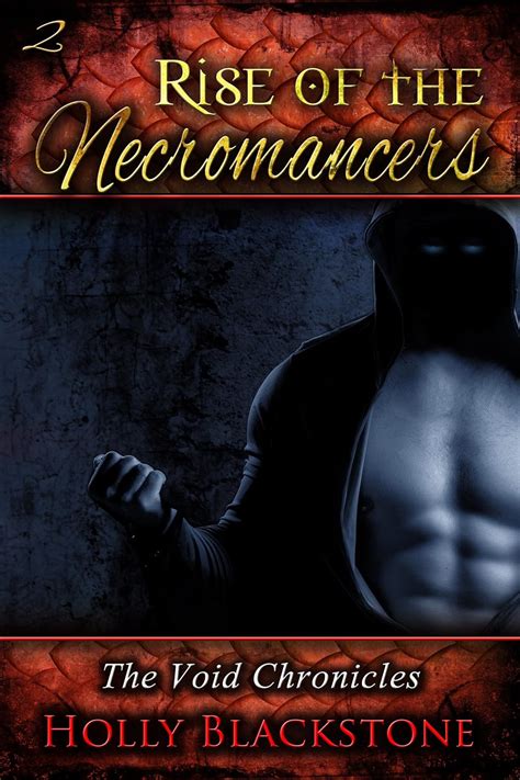 Rise of the Necromancers The Void Chronicles Book 2 Doc