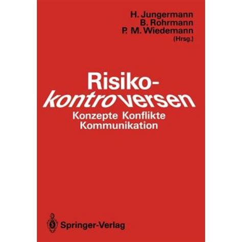Risikokontroversen Konzepte, Konflikte, Kommunikation 1st Edition Kindle Editon