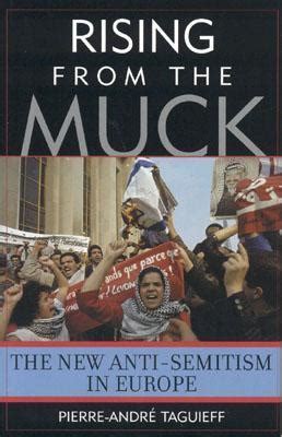 Rising From The Muck: The New Anti-Semitism In Ebook Kindle Editon