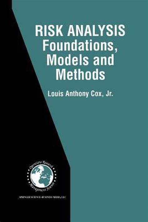 Risk Analysis Foundations, Models and Methods 1st Edition Epub