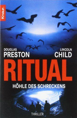Ritual Höhle des Schreckens Ein Fall für Special Agent Pendergast 4 German Edition PDF