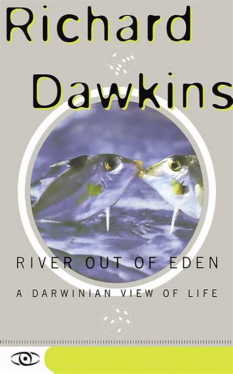 River Out Of Eden A Darwinian View Of Life Science Masters Series Doc