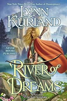 River of Dreams A Novel of the Nine Kingdoms Reader