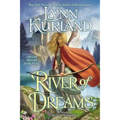 River of Dreams A Novel of the Nine Kingdoms Epub