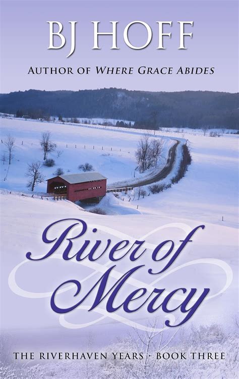 River of Mercy (The Riverhaven Years) Kindle Editon