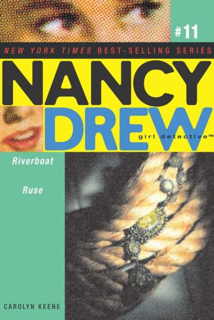 Riverboat Ruse Nancy Drew All New Girl Detective Book 11