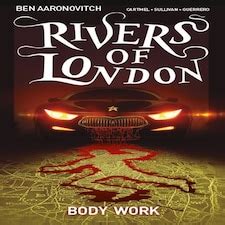 Rivers of London Volume 1 Body Work PDF