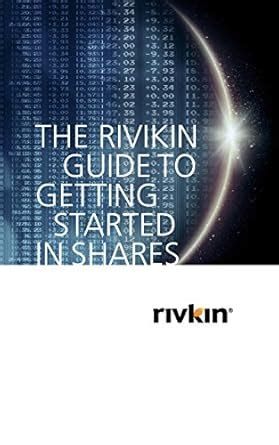 Rivkin Guide to Getting Started in Shares Doc