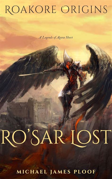 Ro Sar Lost A Legends of Agora Short Story Roakore Origins Doc