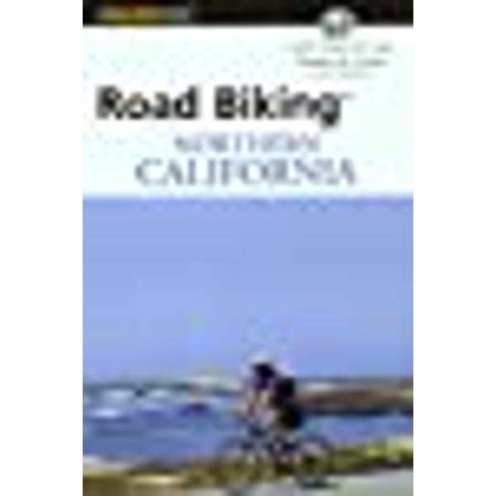 Road Biking Northern California 3rd Edition Epub