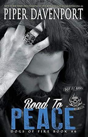 Road to Peace Dogs of Fire Volume 6 Reader