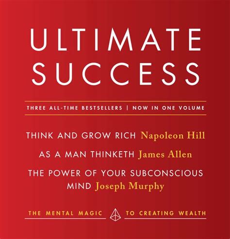 Road to Success Think and Grow Rich As a Man Thinketh Tao Te Ching The Power of Your Subconscious Mind Autobiography of Benjamin Franklin and more Kindle Editon