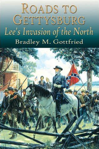 Roads to Gettysburg Lee s Invasion of the North 1863 Reader