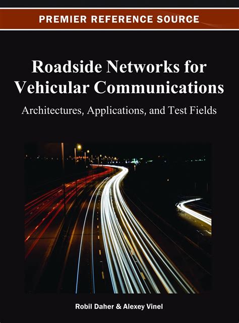 Roadside Networks for Vehicular Communications Architectures PDF