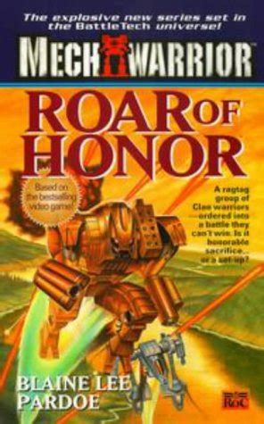 Roar of Honor Mechwarrior No 2 Kindle Editon