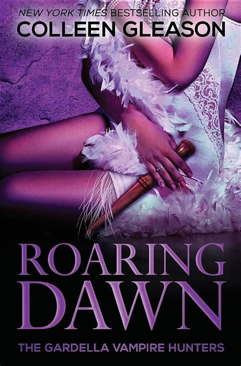 Roaring Dawn Macey Book 3 Gardella Vampire Hunters Reader