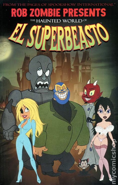 Rob Zombie Presents: The Haunted World Of El Superbeasto (Volume 1) Reader