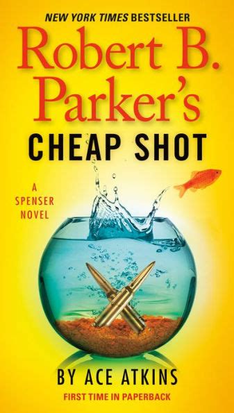 Robert B Parker s Cheap Shot Spenser Reader