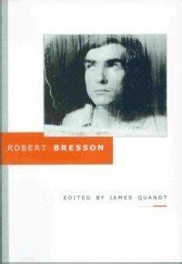 Robert Bresson Revised & Expanded Edition PDF