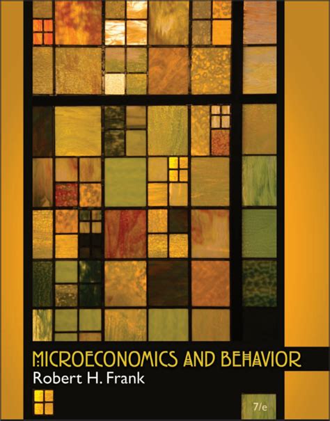 Robert Frank Microeconomics And Behavior Solutions Reader