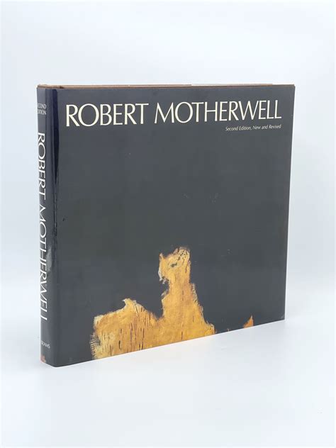 Robert Motherwell Second Edition New and Revised Doc