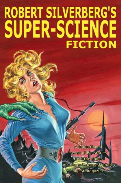 Robert Silverberg s Super-Science Fiction Kindle Editon