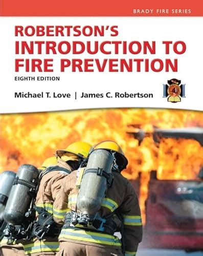 Robertson s Introduction to Fire Prevention 8th Edition Brady Fire Epub