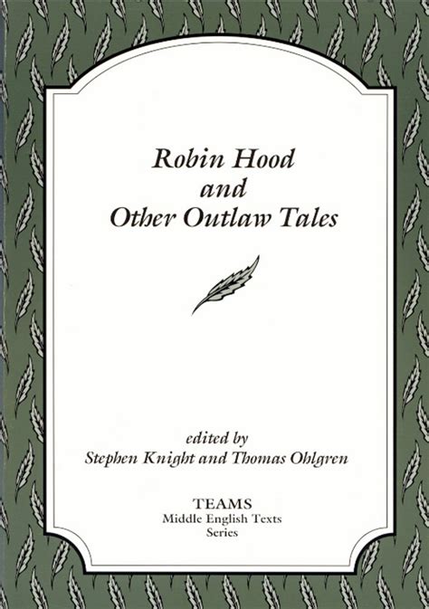 Robin Hood and Other Outlaw Tales TEAMS Middle English Texts Kalamazoo Doc